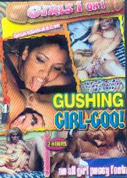 Porno DVD Gushing Girl-Goo!