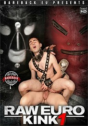 Porno Gay DVD Raw Euro Kink  1