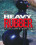 Heavy Rubber Vorschau
