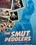 Smut Peddlers, The Vorschau