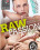 Raw Passion Vorschau