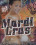 Mardi Gras Vorschau