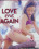 Love Me Again Vorschau