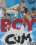 Boy Cum Vorschau