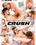 Crush  2 Vorschau