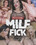 Mission: Milffick Vorschau