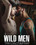 Wild Men Vorschau