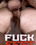 Fuck Fest Vorschau