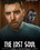 The Lost Soul Vorschau