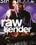 Raw But Tender Vorschau