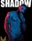 The Shadow Vorschau