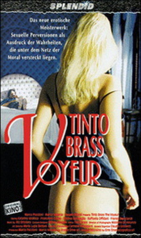475px x 800px - Tinto Brass - Voyeur DVD - Porn Movies Streams and Downloads